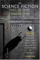 The Science Fiction Hall of Fame, Volume One: The Greatest Science Fiction Stories of All Time Chosen by the Members of the Science Fiction Writers of America (SF Hall of Fame) артикул 8442a.