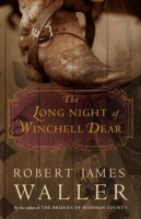 The Long Night of Winchell Dear: A Novel артикул 8454a.